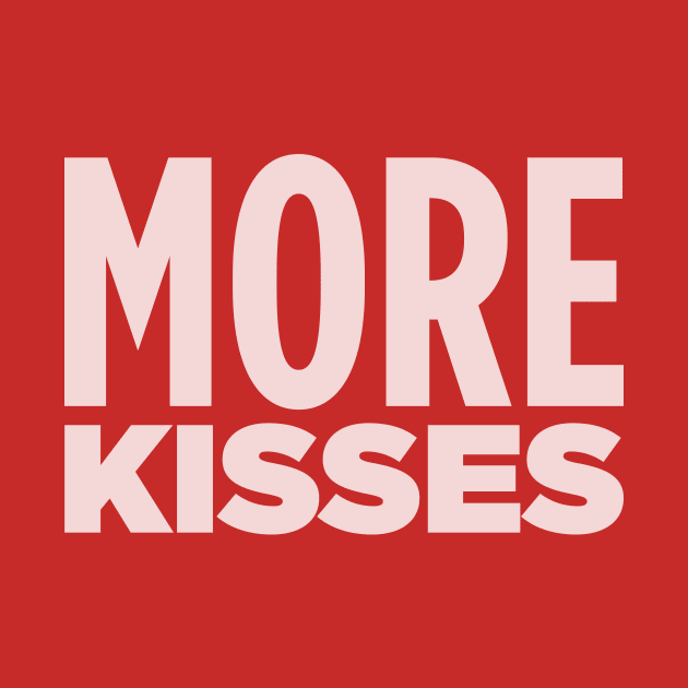 MORE KISSES! by Eugene and Jonnie Tee's