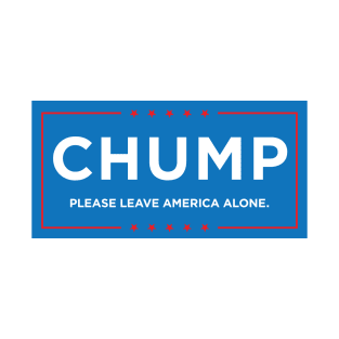 The Original Donald Chump T-Shirt T-Shirt