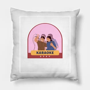 karaoke? Pillow