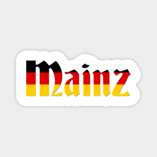 Most Beautiful Town of MAINZ Magnet