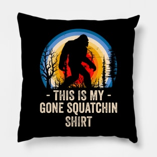 Gone Squatchin Squatch Sasquatch Lover Pillow