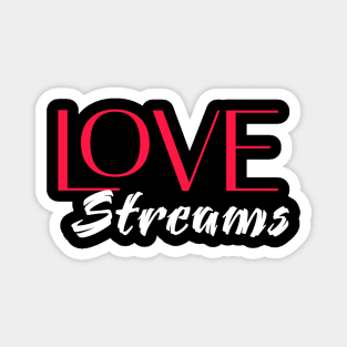 Lovestreams Magnet