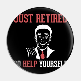 Funny Retirement Gift Not my Problem Humor Pin