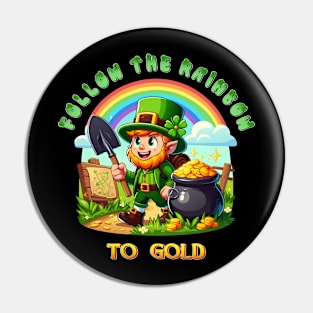 Follow the rainbow to me gold! Pin