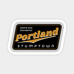 Stumptown - Portland Oregon Magnet