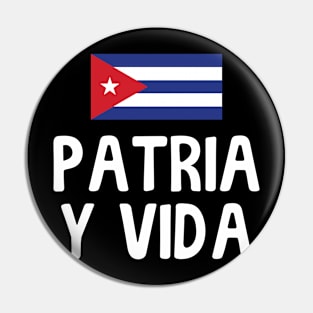 Patria Y Vida Viva Cuba Libre Cuban Freedom Pin
