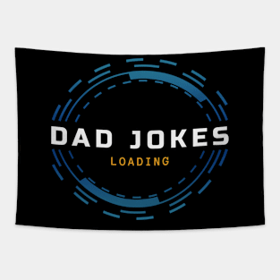 Dad Jokes Loading Tapestry