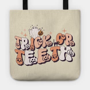 Trick Or Teeth Dentist Halloween Retro Spooky Dental Assistant Hygienist Halloween Tote