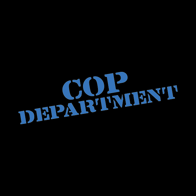 COP DEPARTMENT by Eugene and Jonnie Tee's