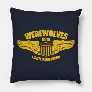 69th Fighter Squadron - Werewolves Pillow