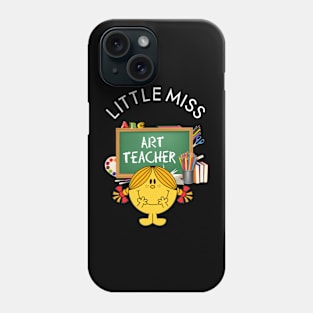 Little Miss ART Teacher Phone Case