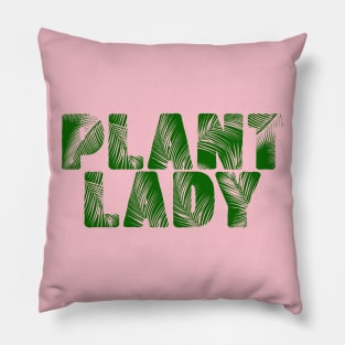 I'm a Plant Lady Pillow