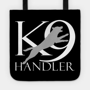 K-9 Handler -Dog Trainer - Malinois Tote