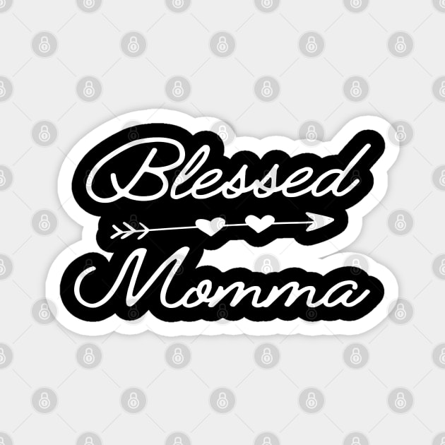 Momma - Blessed Momma Magnet by KC Happy Shop