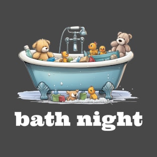 Bath Night T-Shirt