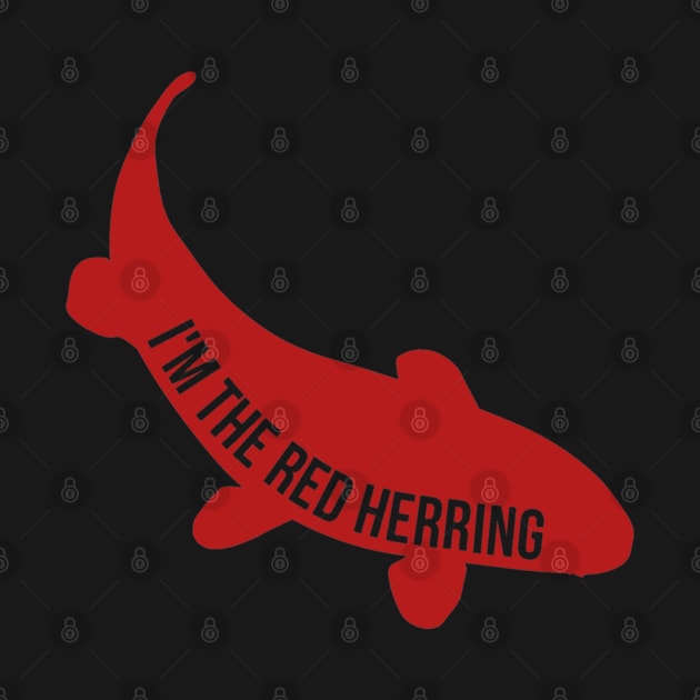 I'm The Red Herring by Emma Lorraine Aspen