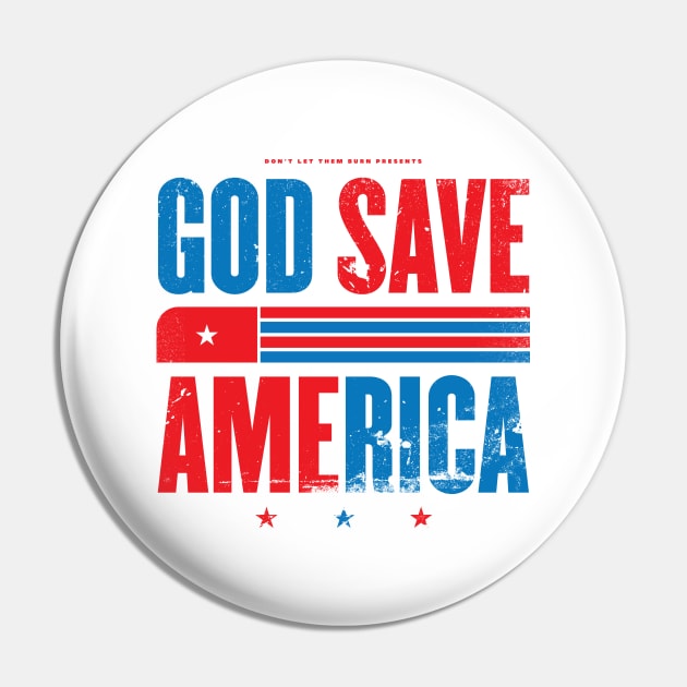 God Save America Red and Blue Pin by SeraphimChris