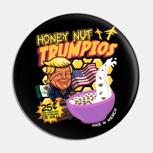 Honey Nut Trumpios - Donald Trump Pin