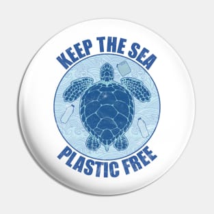 Keep Sea Plastic Free Pin