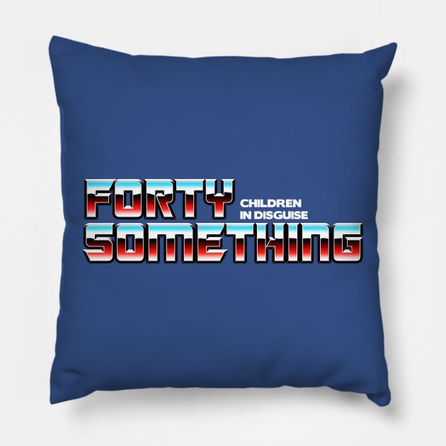 Forty Something Pillow by RyanButtonIllustrations