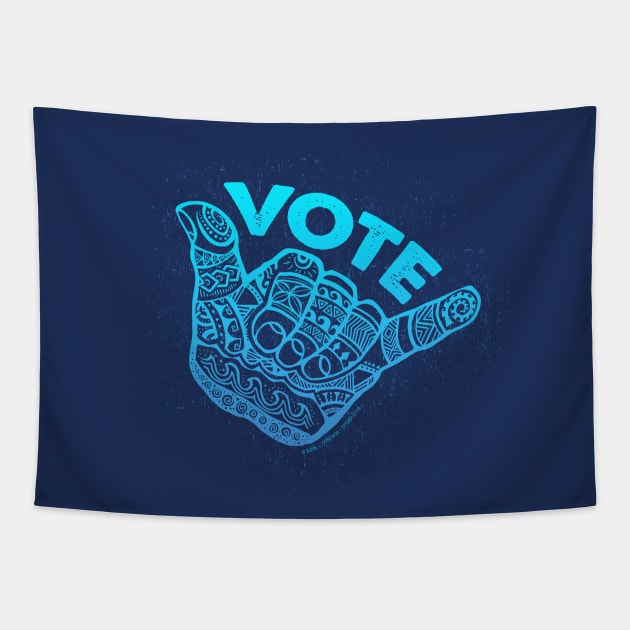 Hang Loose Vote Blue Tapestry by Jitterfly