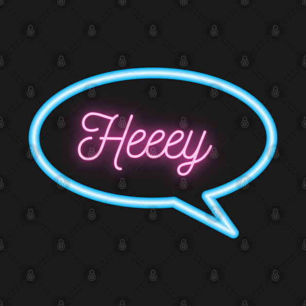 Retro Neon "Heeey" Text Message by urbanoceandesigns