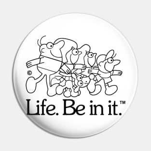 LIFE Pin