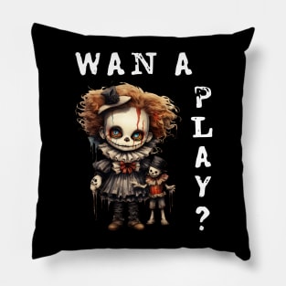 CREEPY CUTE DOLL, WAN A PLAY?  POSSESSED DOLL Pillow