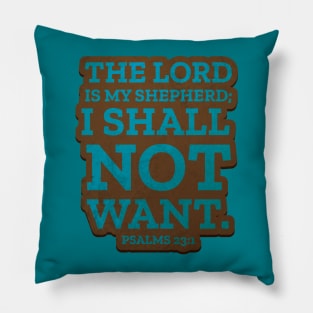 The Lord is My Shepherd Pillow