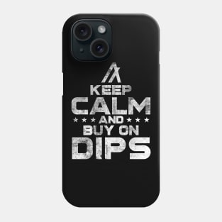 Algorand ALGO Coin Keep Calm and Buy on Dips Crypto Token Cryptocurrency Wallet Birthday Gift For Men Women Kids Phone Case