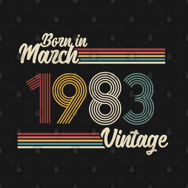 Vintage Born in March 1983 by Jokowow