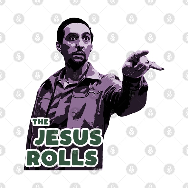 The Jesus Rolls Big Lebowski by Nonconformist