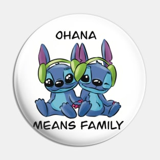 Ohana means family Pin