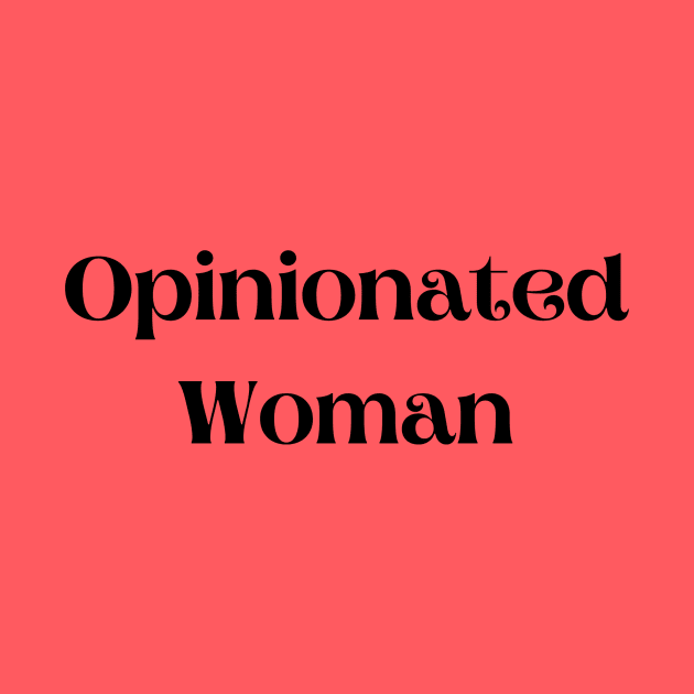 Opinionated Woman by perthesun