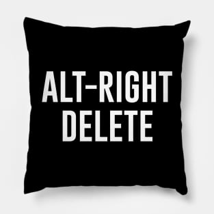 Alt Right Delete Pillow