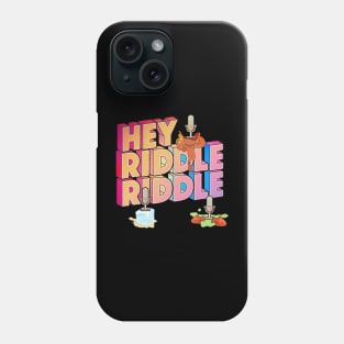 hey riddle riddle lattering design Phone Case