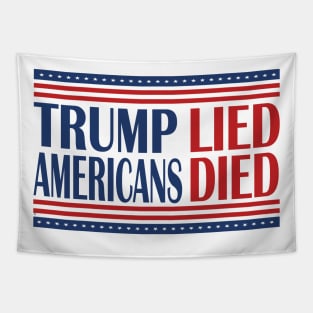 Trump Lied People Died Tapestry