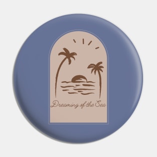 Dreaming of the Sea Palm Trees Pin