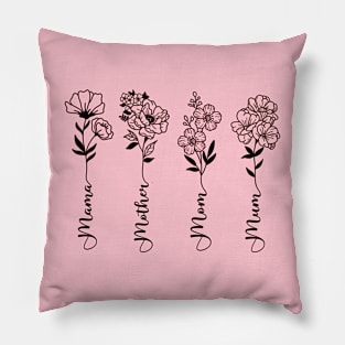 Mom Wildflowers Mother's Day Pillow
