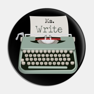 Ms. Miss write Right Typewriter Pin