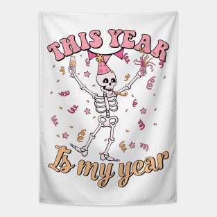 This Year Is My Year Tapestry