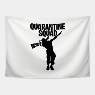 Quarantine squad dab dabbing gamer gaming Sneezing Tapestry