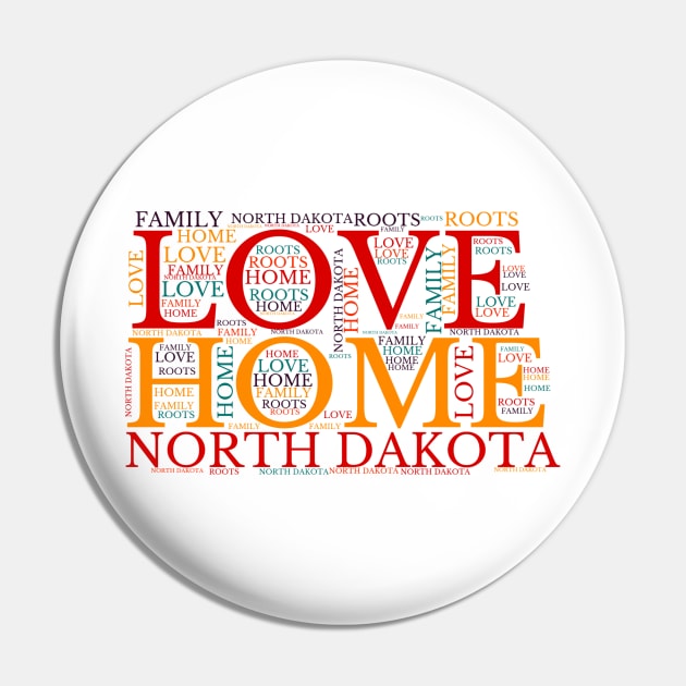 North Dakota Home, Love, Roots and Family Map Pin by maro_00