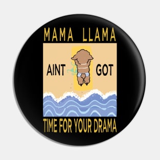 mama llama no drama alpacas Pin