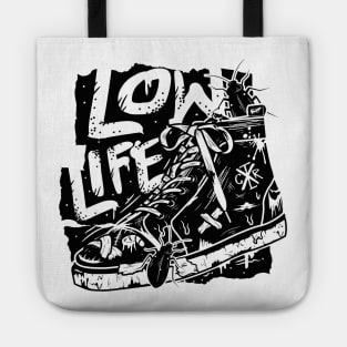 Low Life Tote