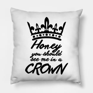 Bbc, Sherlock, Honey, You, Should, See, Me, In, A, Crown, Graphic, Retro, For, Women, Customize, 2 Pillow