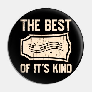 Music Notes Saying Vintage Best Musician Pin