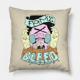Fame and bleed Pillow