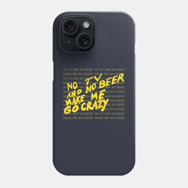 Go crazy Phone Case by aStro678