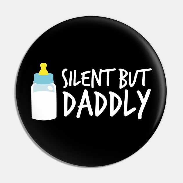 Silent but daddly funny Milk Bottle 01 Pin by HCreatives